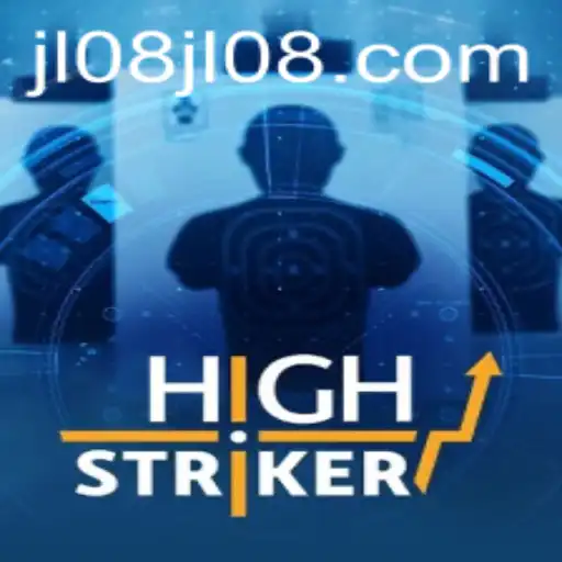 HighStriker: The Ultimate Challenge with JL08
